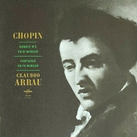 Columbia : Arrau - Chopin Sonata No. 3, Fantasie